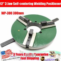 12 3 Jaw Self-centering Welding Positioner Chuck Wp-300 Lathe Table Chucks USA