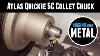 Atlas Quickie 5c Collet Chuck Workholding In Style For Your Metal Lathe