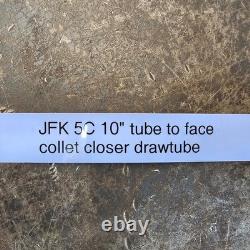 JFK 5C Collet Closer Draw Tube for Manual or CNC Lathe 10 Tube Length
