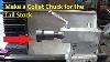 Lathe Tail Stock Collet Chuck Built In The Shed